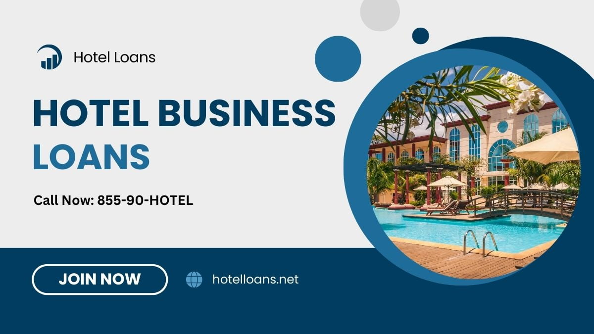 hotel and hospitality business loans
