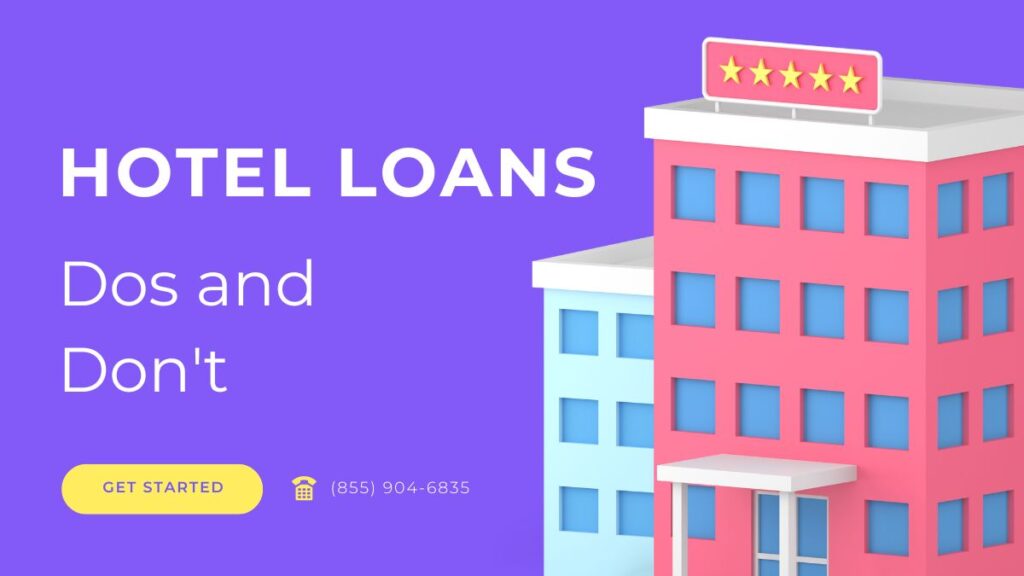 navigating hotel loans