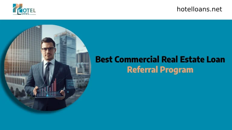 best commercial real estate loan referral program
