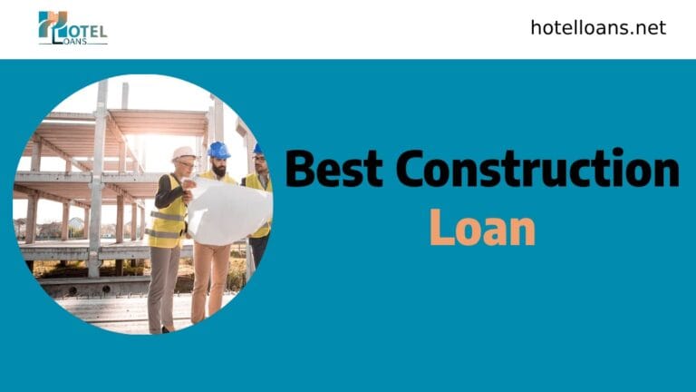 best construction loan
