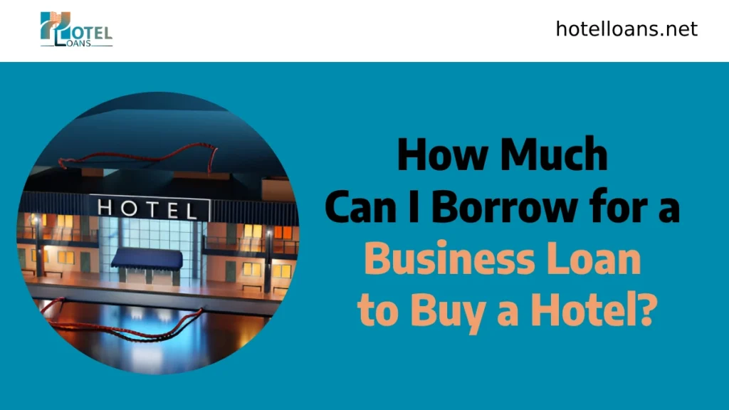 business loan to buy hotel