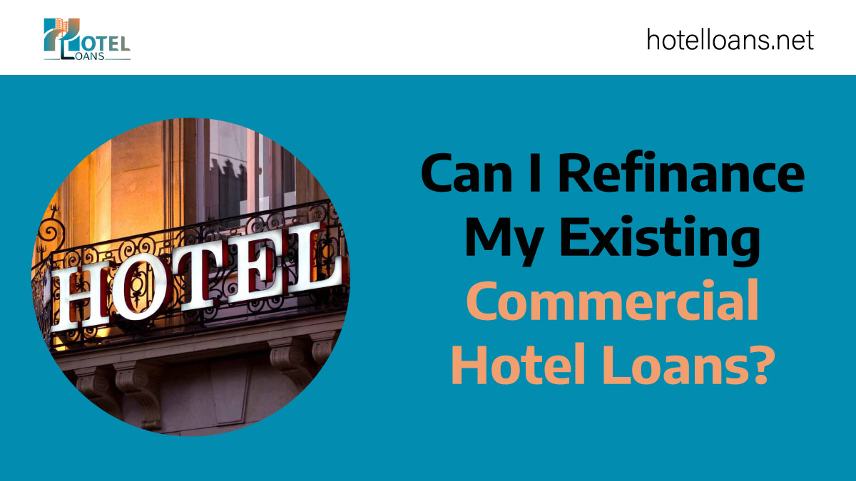 commercial hotel loans