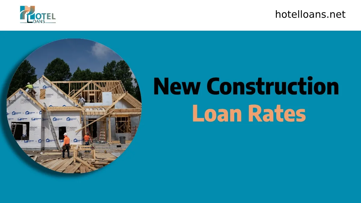new construction loan rates