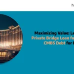 private bridge loan for maturing cmbs debt